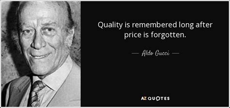 gucci quote about quality